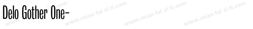 Delo Gother One字体转换
